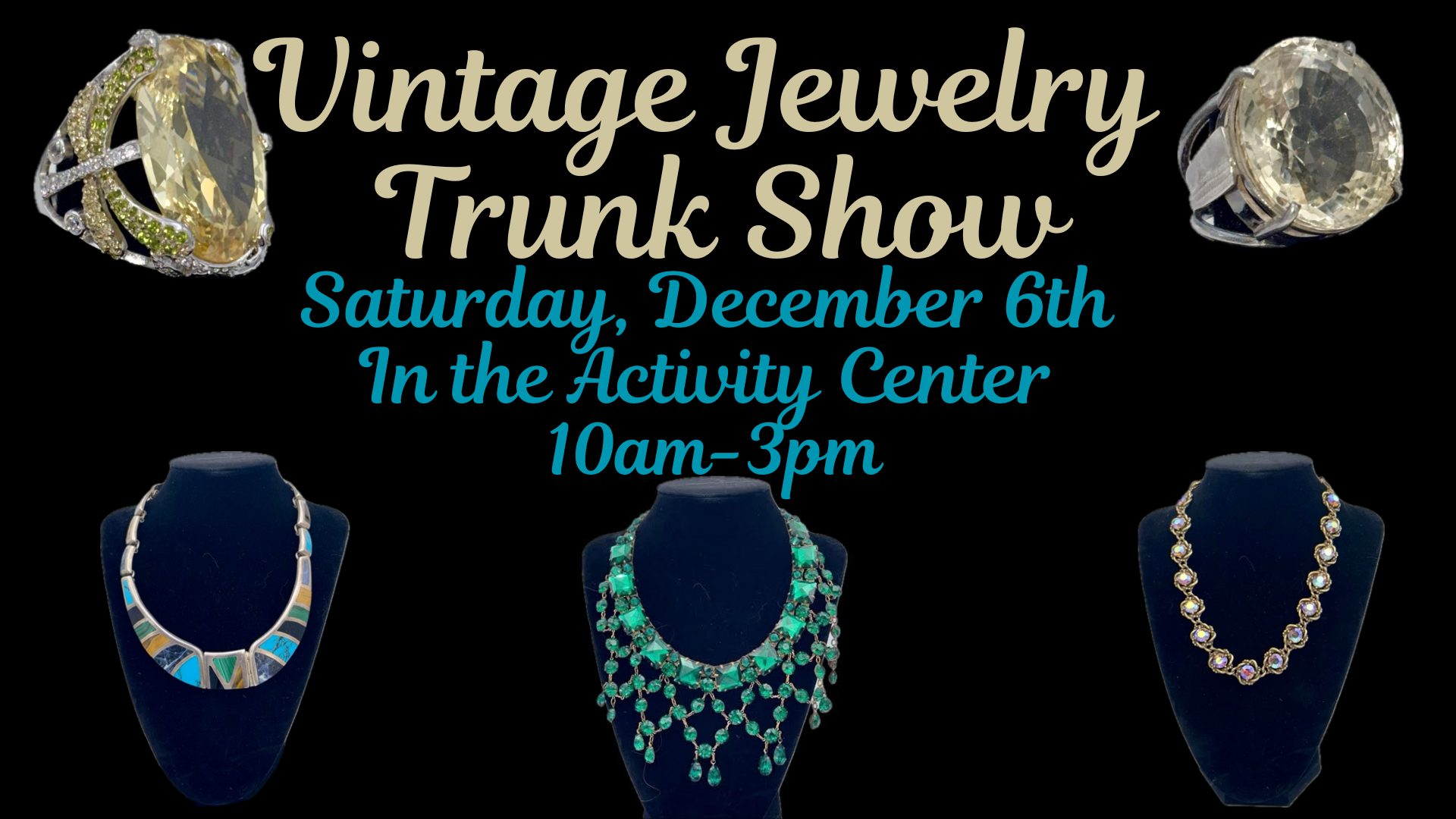 Vintage jewelry trunk show event poster with rings and necklaces.