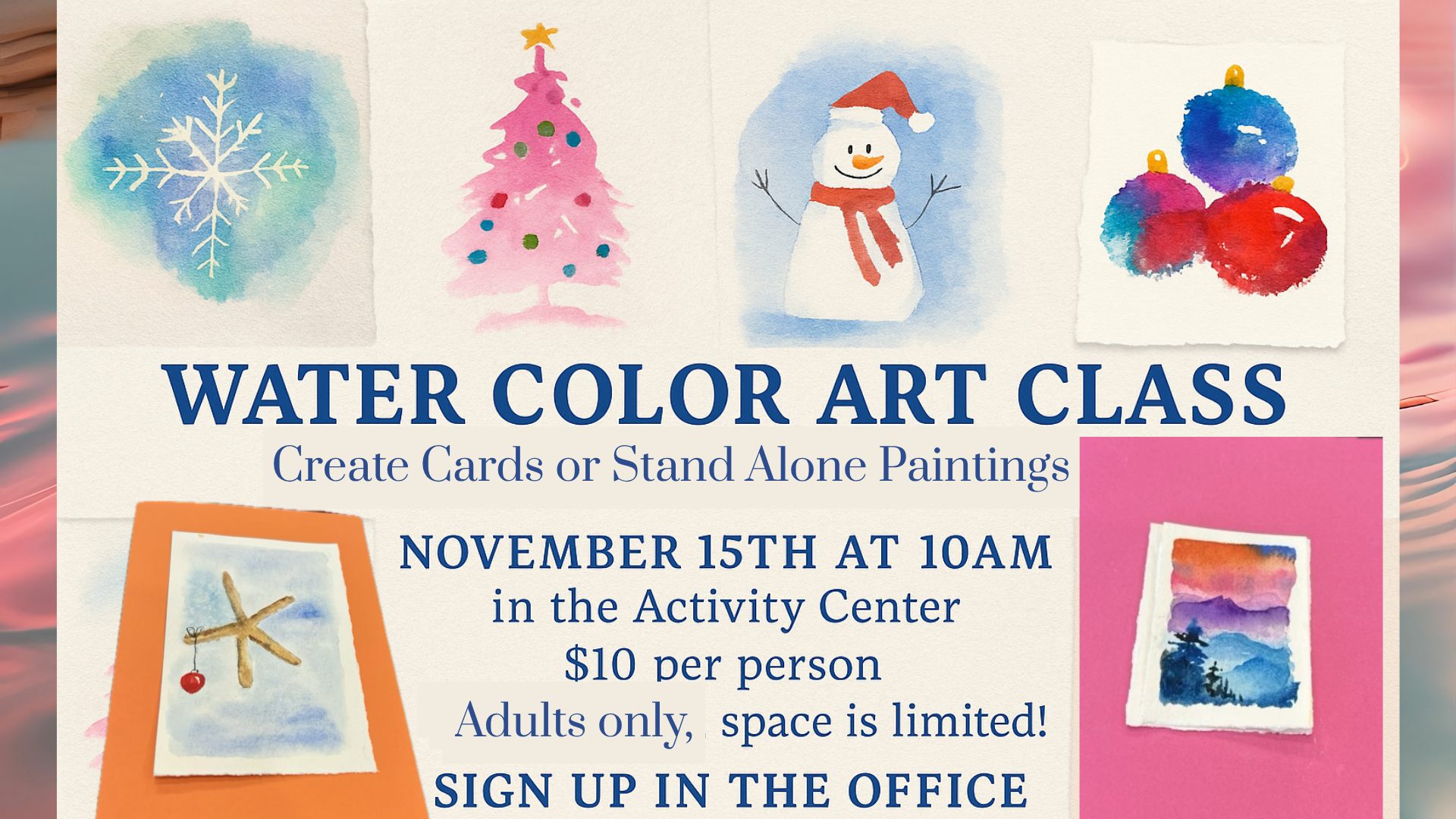 Watercolor art class poster with holiday-themed illustrations and details.